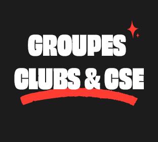 Groupes, Clubs & CSE